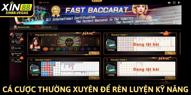 Cá cược thường xuyên để rèn luyện kỹ năng tại Xin88