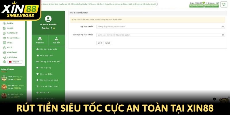 Rút tiền siêu tốc cực an toàn tại nhà cái Xin88